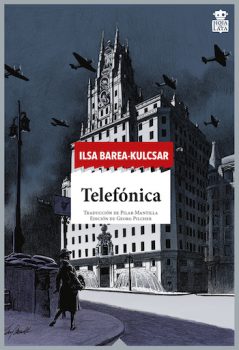 cubierta_telefonica-239x350 La novela de Ilsa Barea sobre la Guerra de España