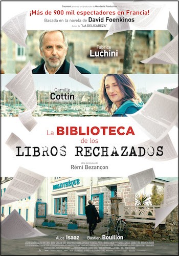 la-biblioteca-de-los-libros-rechazados-cartel "La biblioteca de los libros rechazados” de Rémi Bezançon, un thriller literario