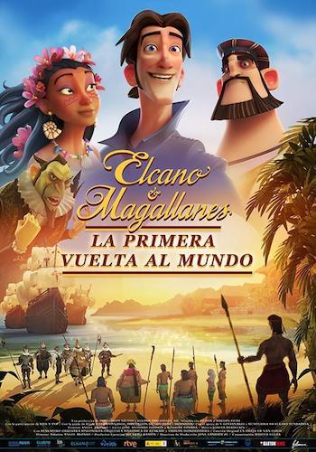 elcano-y-magallanes-cartel “Elcano y Magallanes, la Primera Vuelta al Mundo” historia y animación de Ángel Alonso