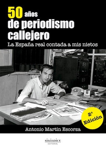 AME-periodismo-callejero-cubierta Antonio Martín Escorza presenta “50 años de periodismo callejero”