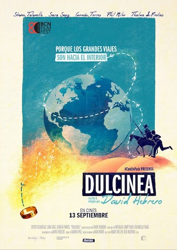 Dulcinea-cartel “Dulcinea” de David Hebrero, un Quijote del siglo XXI