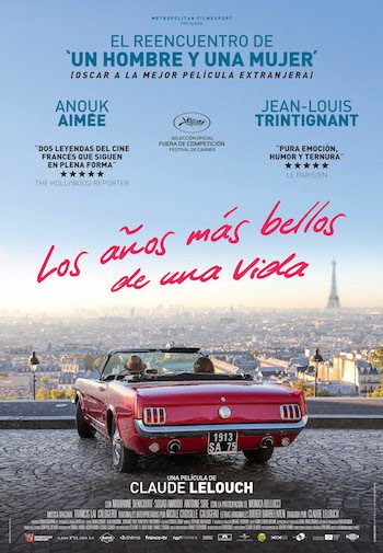 Los-años-más-bellos-de-una-vida-cartel “Los años más bellos de una vida” de Claude Lelouch: melodrama nostálgico