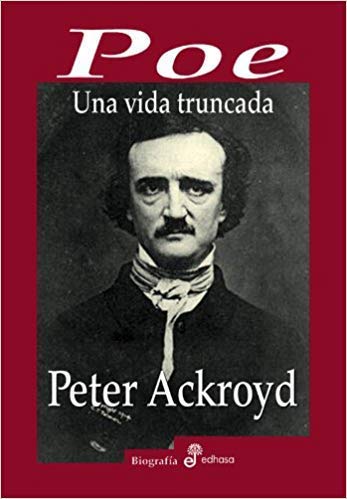 Poe-Vida-truncada-cubierta Los últimos cinco días de Edgar Allan Poe