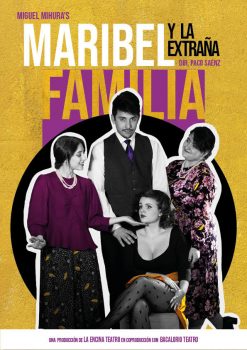 maribel-247x350 Bacalorio Teatro aborda “Maribel y la extraña familia”. Al servicio de Mihura