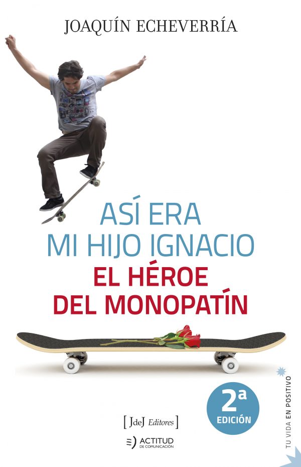 Portada.-2ªEdición-600x930 Así era mi hijo Ignacio: el héroe del monopatín