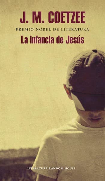 Coetzee-La-infancia-de-Jesus-portada Mi conversación mental con Coetzee al leer su trilogía de Jesús