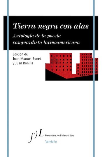 Tierra-negra-con-alas-cubierta Tierra negra con alas: la gran antología de la poesía vanguardista latinoamericana