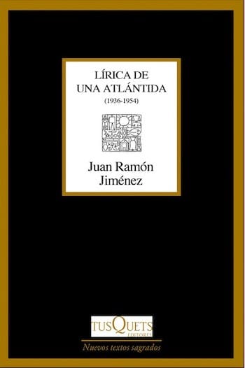 Lírica-de-una-Atlántida-cubierta Nueva edición de “Lírica de una Atlántida” de Juan Ramón Jiménez