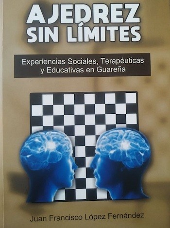 Ajedrez-sin-límites-cubierta 'Ajedrez sin límites' de Juan Francisco López Fernández