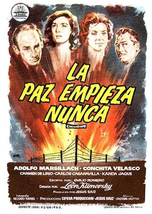 La-paz-empieza-nunca-cartel Hace sesenta años. España, 1960