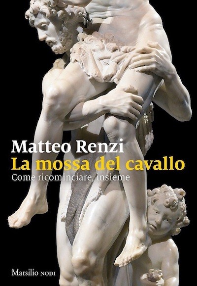 Matteo-Renzi-La-mossa-del-cavallo Italia: Disputa entre los alfiles ultraderechistas y caballos del Gobierno