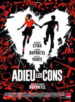 Adieu-les-cons-cartel Cine francés: Adieu les cons, de Albert Dupontel