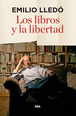 Lledó-libros-y-libertad Leer para ser libres