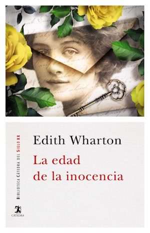 Wharton-La-edad-de-la-inocencia-Cátedra Un siglo con Edith Wharton