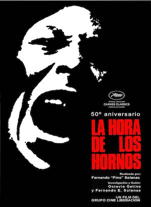 la-hora-de-los-hornos-cartel Pino Solanas, gran cineasta y generoso político argentino