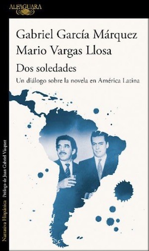 alfaguara-vargas-llosa-garcía-márquez-cubierta García Márquez: dos libros recogen sus comienzos literarios y su muerte