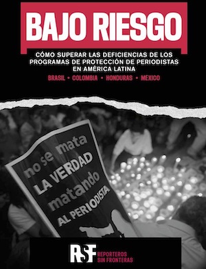 bajo-riesgo-rsf-portada Periodistas bajo riesgo en América Latina