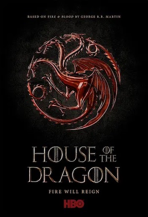 la-casa-del-dragón-cartel HBO estrena La casa del dragón el lunes 22 de agosto