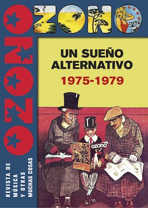Ozono-1975-1979-cubierta Revista OZONO (1975-1979): sueño y nostalgia del futuro