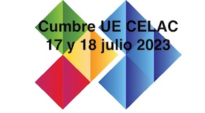cumbre-ue-celac-jul2023 Relaciones entre América Latina y el Caribe (ALC) y la Unión Europea (UE) (3)