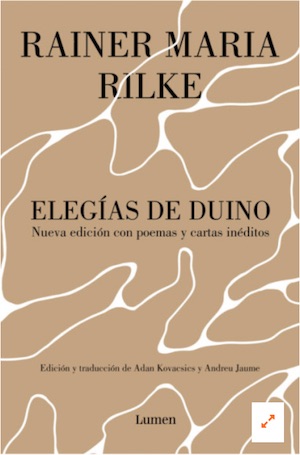 rilke-elegias-de-duino-lumen-cubierta Un siglo de las Elegías de Duino