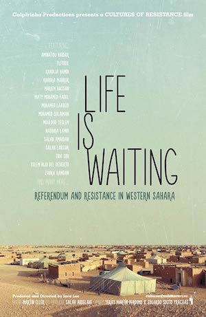 sahara-life-is-waiting-cartel Un cineasta marroquí excluido del festival documental de Agadir por apoyar a los saharauis