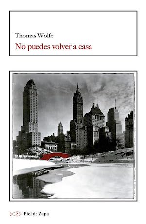 wolfe-no-puedes-volver-a-casa-cubierta Se publica «No puedes volver a casa», novela póstuma de Thomas Wolfe