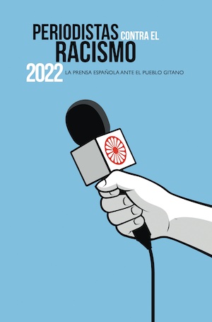 periodistas-contra-el-racismo-cubierta-2023 Antigitanismo en numerosos medios de comunicación españoles