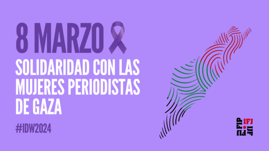 csm_8_March_2024_TW_ES_4adac67b05-1 8 de marzo: la FIP subraya el alto precio pagado por las periodistas gazatíes