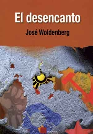 Woldenberg-El-desencanto-cubierta Desencantos