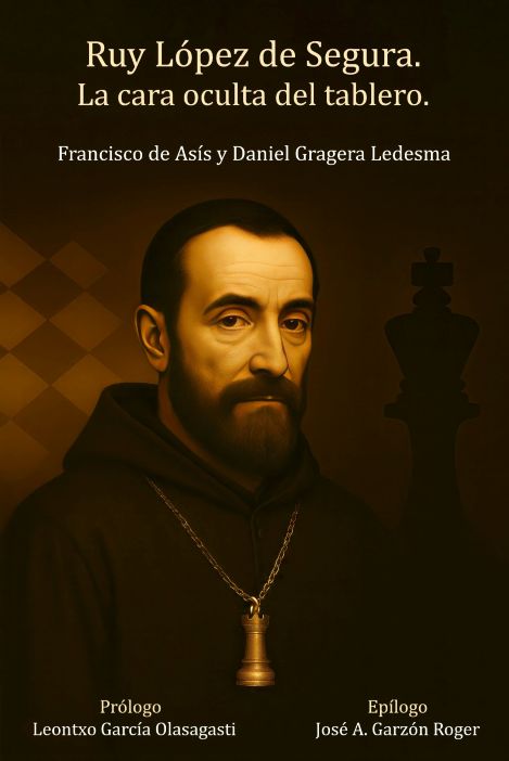 IMG-20250921-WA0003 Ajedrez: 'Ruy López de Segura. La cara oculta del tablero’ intensa obra de investigación
