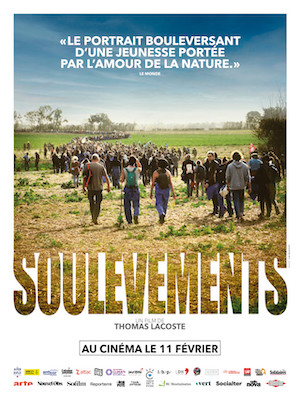 Soulevements-cartel «Soulevements» Vibrante testimonio de la sublevación ecologista