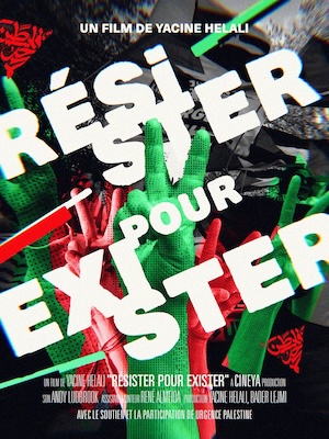 Resister-pour-exister-cartel «Resistir para existir» o la urgencia de un documental sobre la resistencia palestina