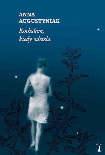 Amor-y-Luto-Kochalam-kiedy-odeszla-Anna-Augustyniak Amor y Luto, novela de Anna Augustyniak