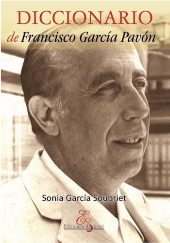 Diccionario-García-Pavón-portada Sonia García Soubriet: Diccionario de Francisco García Pavón