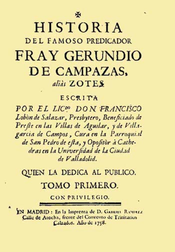 Fray-Gerundio-de-Campazas-Edicion-1758 Fray Gerundio de Campazas