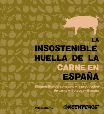 Greenpeace-Informe-Carne-2018 Greenpeace: la ganadería industrial en España es insostenible