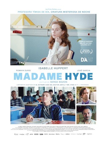 Isabelle-Huppert-es-Madame-Hyde-cartel “Madame Hyde” de Serge Bozon, difícil melodrama semifantástico
