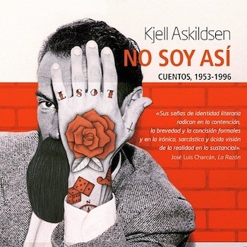 Kjeill-Askildsen-nosoy-así-portada ‘No soy así. (Cuentos 1983-2008)’ de Kjell Askildsen