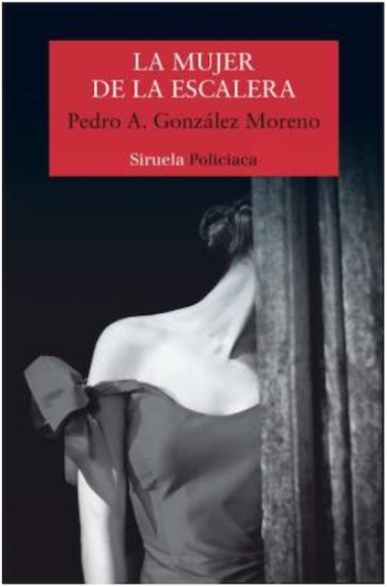 La-mujer-de-la-escalera-portada Pedro Antonio González Moreno: La mujer de la escalera