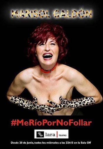 Marisol-Galdon-me-rio Me rio por no follar. El estado de su malestar