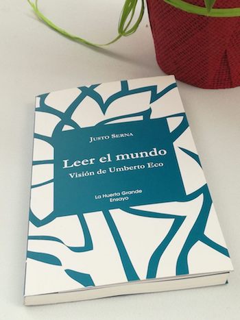 Serna-Eco-portada Justo Serna, Umberto Eco y el ornitorrinco