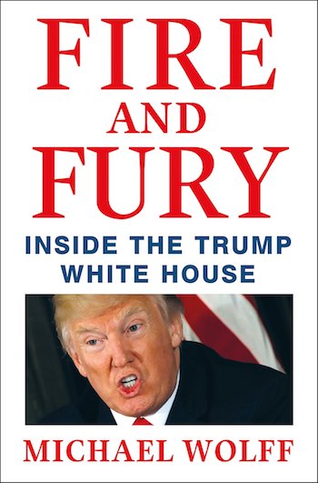 Trump-Fire-and-Fury Un año de Trump en la Casa Blanca, lluvia de críticas