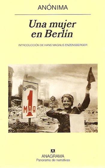 Una-mujer-en-Berlín-portada Las luces y las sombras en el arte y el sexo