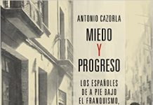Portada de "Miedo y progreso: los españoles de a pie bajo el franquismo", de Antonio Cazorla, publicado por Alianza Editorial, 2016.