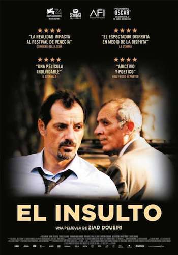 el-insulto-poster Ziad Doueiri “El insulto”, una disputa convertida en asunto de estado