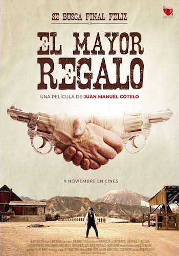 el-mayor-regalo-poster “El mayor regalo”, un pastiche infumable de Juan Manuel Cotelo