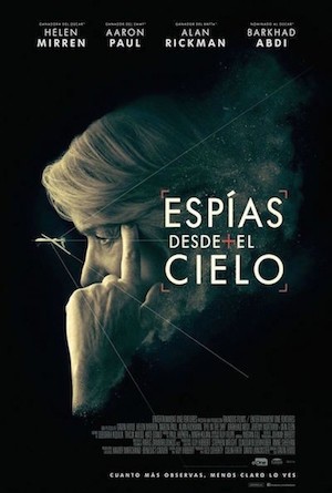 espias-desde-el-cielo-cartel Espías desde el cielo: la ambigüedad moral en la guerra