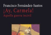 Portada de ¡Ay Carmela! de Fernández-Santos