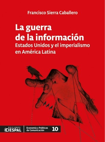 portada-la-guerra-de-la-informacion Francisco Sierra: La guerra de la información